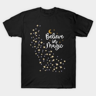 Believe In Magic - Positive Celectial Design with Stars and Moon T-Shirt